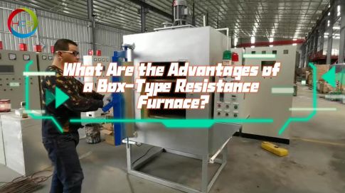 Maximizing Efficiency with Box-Type Resistance Furnaces